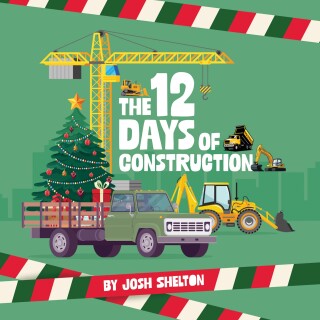 Imagen de portada: The 12 Days of Construction 9781962447188