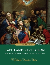 表紙画像: Faith and Revelation: Knowing God Through Sacred Scripture (Revised Edition) 9781948139878