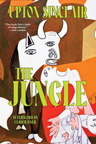 Cover image: The Jungle (Warbler Classics Annotated Edition) 1st edition 9781962572002