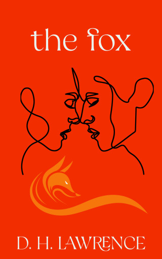表紙画像: The Fox (Warbler Classics Annotated Edition) 1st edition 9781962572095