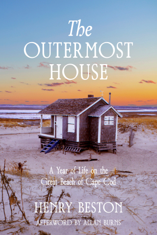 Cover image: The Outermost House: a Year of Life on the Great Beach of Cape Cod (Warbler Classics Annotated Edition) 1st edition 9781962572293