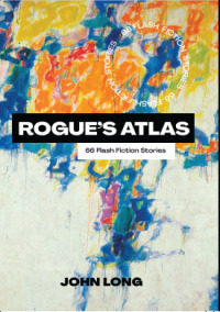 Imagen de portada: Rogue's Atlas 9781955690423