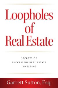 Cover image: Loopholes of Real Estate 9781962988049