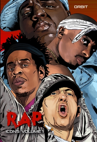 Cover image: Orbit: RAP Icons: Tupac Shaur, The Notorious B.I.G., Jay-Z and Eminem 9781965464014