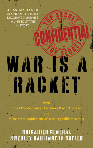 Cover image: War Is a Racket (Warbler Classics Annotated Edition) 1st edition 9781965684160