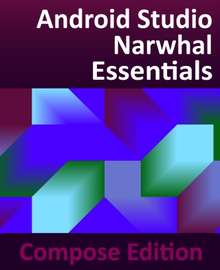 Cover image: Android Studio Narwhal Essentials - Compose Edition 1st edition 9781965764213