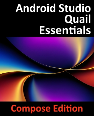 Cover image: Android Studio Quail Essentials - Compose Edition 1st edition 9781965764435