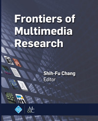 Cover image: Frontiers of Multimedia Research 9781970001044