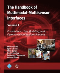 表紙画像: The Handbook of Multimodal-Multisensor Interfaces, Volume 1 9781970001648