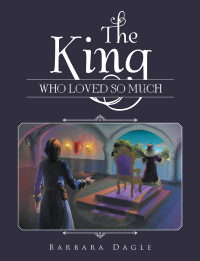 Omslagafbeelding: The King Who Loved so Much 9781973601425