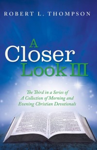 Cover image: A Closer Look Iii 9781973602026