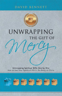 Imagen de portada: Unwrapping the Gift of Mercy 9781973606819