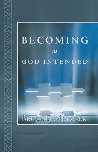 表紙画像: Becoming as God Intended 9781973611295