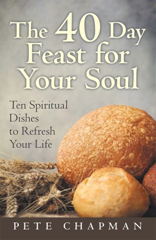 Cover image: The 40 Day Feast for Your Soul 9781973613237