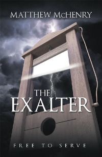 Cover image: The Exalter 9781973613695