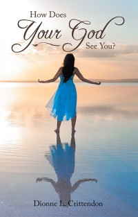 Cover image: How Does Your God See You? 9781973615934