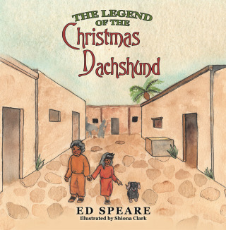 Cover image: The Legend of the Christmas Dachshund 9781973616238