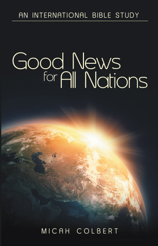 Cover image: Good News for All Nations 9781973617297