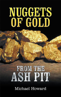 Imagen de portada: Nuggets of Gold from the Ash Pit 9781973618058