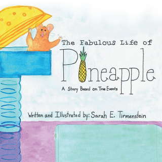 Omslagafbeelding: The Fabulous Life of Pineapple 9781973618157
