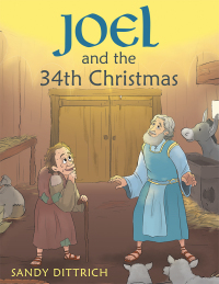 Imagen de portada: Joel and the 34Th Christmas 9781973618225