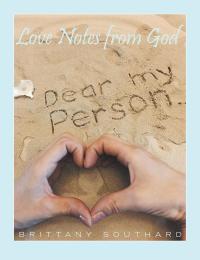 Cover image: Love Notes from God 9781973618270