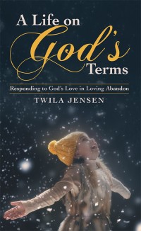 Imagen de portada: A Life on God’S Terms 9781973619055