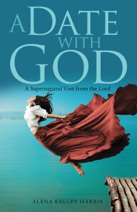 Cover image: A Date with God 9781973619260