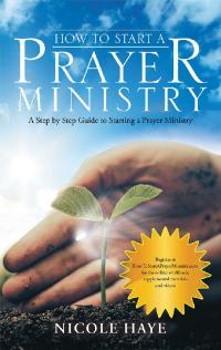 表紙画像: How to Start a Prayer Ministry 9781973619895