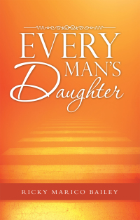 Cover image: Every Man's Daughter 9781973619925