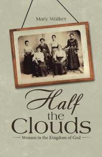 Cover image: Half the Clouds 9781973619956