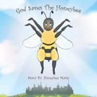 Omslagafbeelding: God Saves the Honeybee 9781973620693