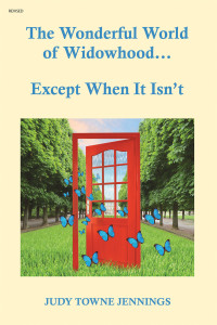 Imagen de portada: The Wonderful World of Widowhood... Except When It Isn't 9781973621010