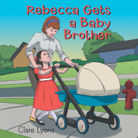 Imagen de portada: Rebecca Gets a Baby Brother 9781973621096