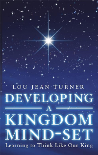 Cover image: Developing a Kingdom Mind-Set 9781973622864