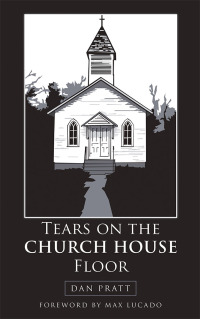 Imagen de portada: Tears on the Church House Floor 9781973623038