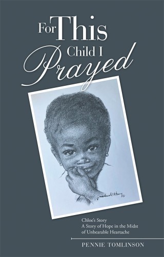 Imagen de portada: For This Child I Prayed 9781973623311