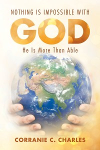 Cover image: Nothing Is Impossible with God 9781973623847