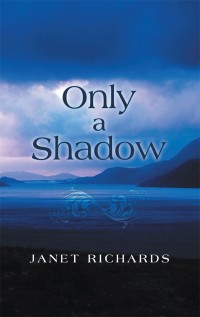 Imagen de portada: Only a Shadow 9781973623984