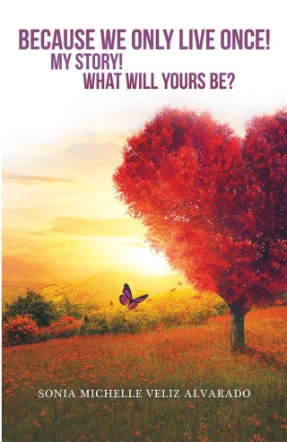 Cover image: Because We Only Live Once! 9781973624288