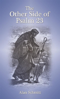 Cover image: The Other Side of Psalm 23 9781973624608