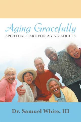 Cover image: Aging Gracefully 9781973626404
