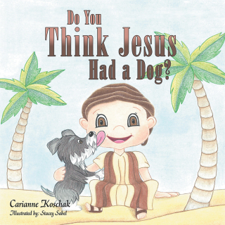 Imagen de portada: Do You Think Jesus Had a Dog? 9781973629498