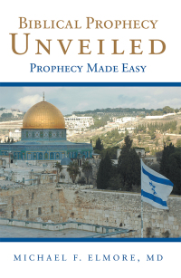 Imagen de portada: Biblical Prophecy Unveiled 9781973629894