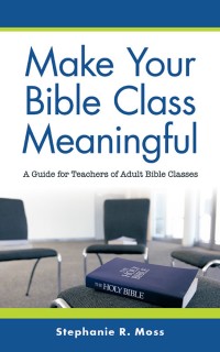 Imagen de portada: Make Your Bible Class Meaningful 9781973630043