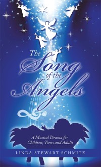 Cover image: The Song of the Angels 9781973631293