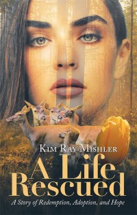 Cover image: A Life Rescued 9781973631859