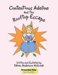 Cover image: Contentious Adeline and the Rooftop Escape 9781973633075