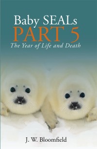 Omslagafbeelding: Baby Seals Part 5 9781973633105