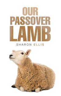 表紙画像: Our Passover Lamb 9781973633358